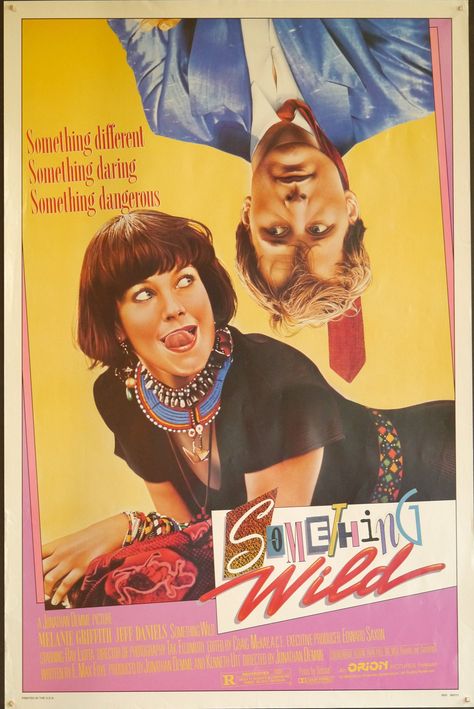 Something Wild-Rare Original Vintage Poster of Jonathan Demmes 1980s Wild Romantic Comedy with Jeff Daniels, Melanie Griffith and Ray Liotta Jeff Daniels, Wild Movie, Wild Star, Ray Liotta, Something Wild, Melanie Griffith, Free Spirited Woman, John Waters, Vhs Movie