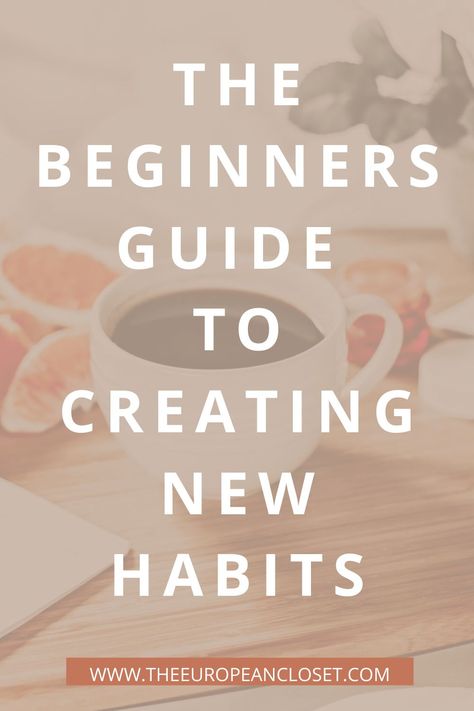 It takes an average of twenty-one days for a person to build a habit but that period is not very easy. Here are my top  four tips on how to create new habits. Creating New Habits, European Closet, Create New Habits, New Habits, Good Habits, Motivate Yourself, How To Do Yoga, Beginners Guide, Twenty One