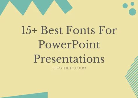 15+ Best Fonts For PowerPoint Presentations - Hipsthetic Fonts For Powerpoint, Powerpoint Fonts, Different Font Styles, Powerpoint Tips, Best Fonts, Powerpoint Presentations, Different Fonts, Presentation Slides, Power Point