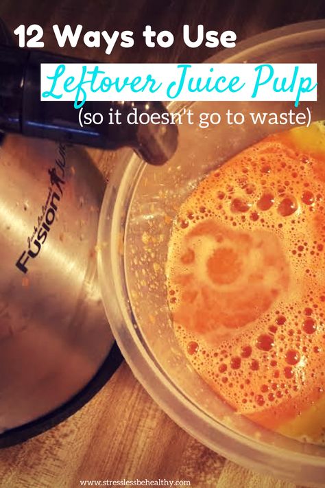 What To Do With Ginger Pulp, What To Do With Carrot Pulp, What To Do With Juicing Waste, What To Do With Juicing Pulp, Juicing Pulp Uses, What To Do With Orange Pulp, What To Do With Juice Pulp, Watermelon Pulp Uses, Juice Pulp Uses