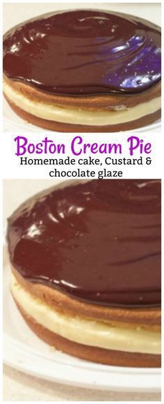 Boston Cream Pie Cake Mix Recipe, Best Boston Cream Pie Recipe, Original Boston Cream Pie Recipe, Best Chocolate Pie Recipe, Homemade Vanilla Custard, Boston Creme Pie, Boston Cream Pie Recipe, Boston Cream Cake, Pie Homemade