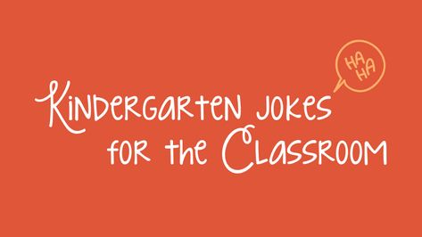 25 Cutest Kindergarten Jokes to Start The Day - WeAreTeachers Jokes For Kindergarteners, Best Books For Kindergarteners, Classroom Jokes, Kindergarten Quotes, Jokes And Puns, Funny Math Jokes, I Ready, Substitute Teaching, We Are Teachers