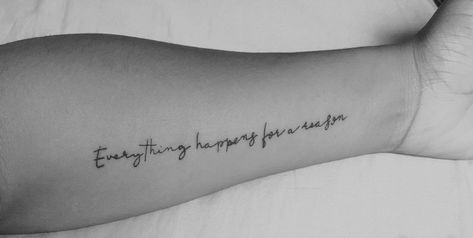 forearm tattoo Inner Forearm Tattoo Quotes, Forearm Tattoos Meaningful, Everything Happens For A Reason Tattoo Forearm, Forarm Tattoos Woman Script, Inner Forearm Tattoos For Women Quote, Forearm Word Tattoo Women, Inside Forearm Tattoo Women Quote, Forearm Text Tattoo, Side Forearm Tattoo Women Quotes