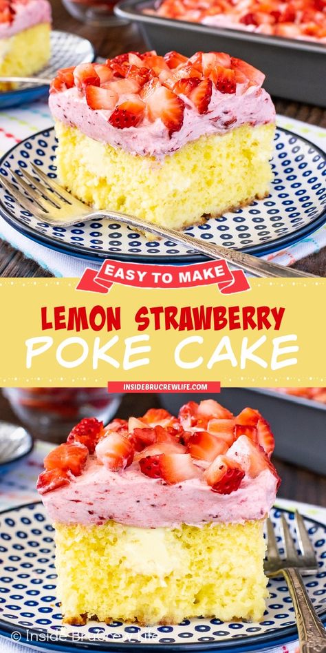 Strawberry Poke Cake, Strawberry Lemon Cake, Poke Cake Lemon, Strawberry Poke Cakes, Light Dessert, Tiramisu Dessert, Lemon Frosting, Strawberry Mousse, Poke Cake Recipes