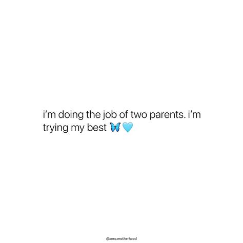 And your doing a damn good job 👏🏽 Only Daughter Quotes, Being A Mom Aesthetic, My Son Quotes, Girl Mom Quotes, Mothers Quotes, Love Chemistry Quotes, Quotes Daughter, Love My Son, Morals Quotes