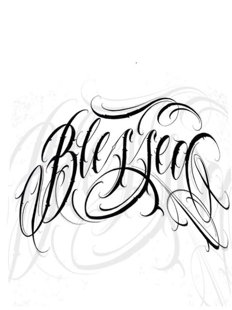 Leterings Tattoo, Chicano Calligraphy, Chicano Lettering Tattoo, Self Made Tattoo, Blessed Tattoo, Best Free Script Fonts, Tattoo Lettering Alphabet, Chicanas Tattoo, Illusion Tattoos