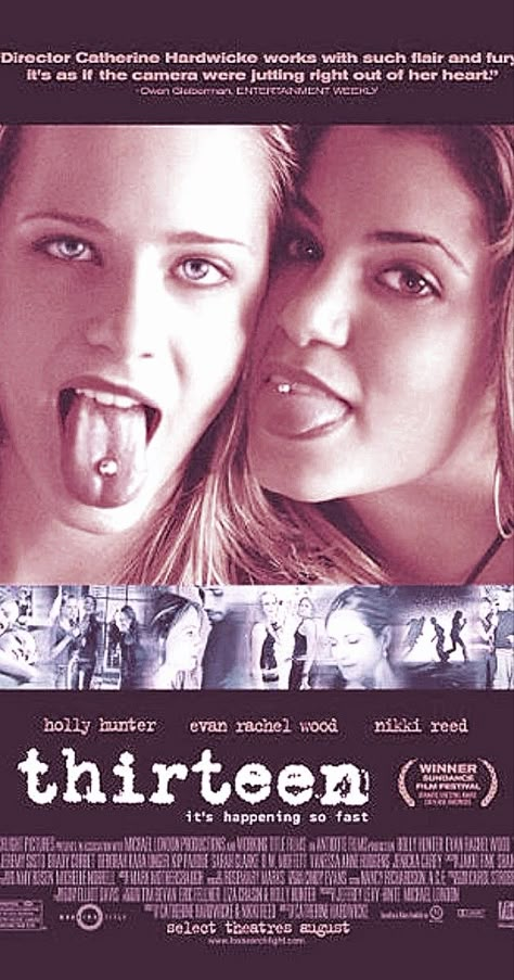 Catherine Hardwicke, Thirteen Movie, Playlist Covers Photos, Fan Poster, Evan Rachel Wood, Nikki Reed, Sundance Film Festival, Picture Collage Wall, Picture Collage