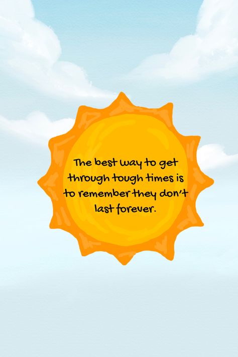 Tough times don’t last forever. Hang in there—better days are ahead. #StayHopeful #KeepGoing #ThisTooShallPass Tough Day Quotes, Tough Times Quotes, Mental Healing, Better Days Are Coming, Hang In There, This Too Shall Pass, Motivation Board, Tough Day, Better Days