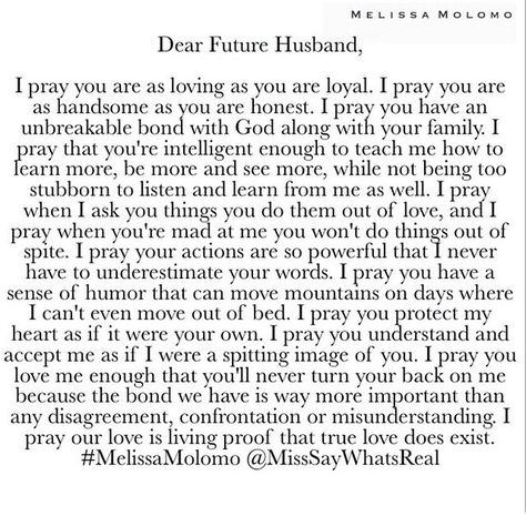 Dear Future Husband, You will be Everything! :* Future Husband Quotes, Future Husband Prayer, My Future Husband, Prayer For Husband, To My Future Husband, Godly Relationship, Dear Future Husband, Dear Future, Quotes God