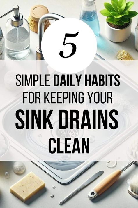 Want to keep your sink drains fresh and clog-free? Check out these 5 simple daily habits that will help you maintain clean drains effortlessly. From quick rinses to the right cleaning products, these tips will save you from costly plumbing issues. Keep your kitchen and bathroom drains flowing smoothly! #DrainCare #CleanHomeTips #DailyCleaningRoutine Clean Kitchen Drain, Cleaning Sink Drains Kitchens, How To Clean Sink Drains Kitchens, How To Clean Sink Drains Bathroom, Clogged Kitchen Sink, Cleaning Drains, Clean Drains, Clogged Sink Bathroom, Cleaning Sink Drains