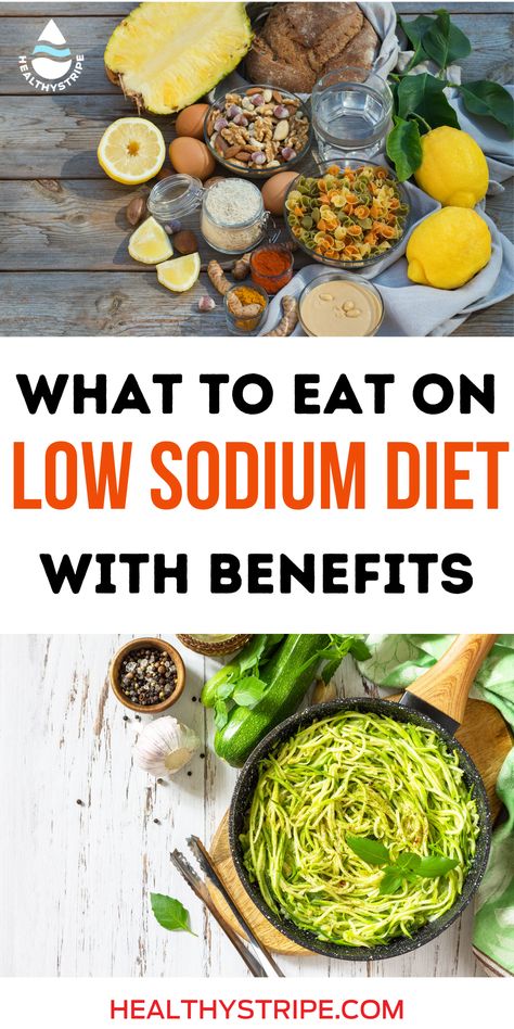 Low Sodium Diet food list Low Sodium Diet Plan, Salt Free Diet, Low Sodium Snacks, Heart Healthy Recipes Low Sodium, Low Salt Recipes, No Sodium Foods, Low Sodium Diet, Kidney Friendly Foods, Low Sodium Recipes