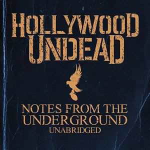 Notes From The Underground (Edited) (Deluxe Edition) Rhythm And Poetry, Notes From The Underground, Notes From Underground, Hollywood Undead, The Underground, Parental Advisory Explicit Content, Pig Skin, All Music, Digital Music