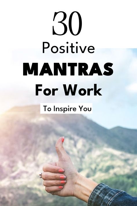 Positive Mantras For Work Mantras For Work, Work Mantra Motivation, Work Mantra, Morning Mantra, Positive Mantras, Mantra Quotes, Daily Mantra, Find Quotes, Motivational Stories