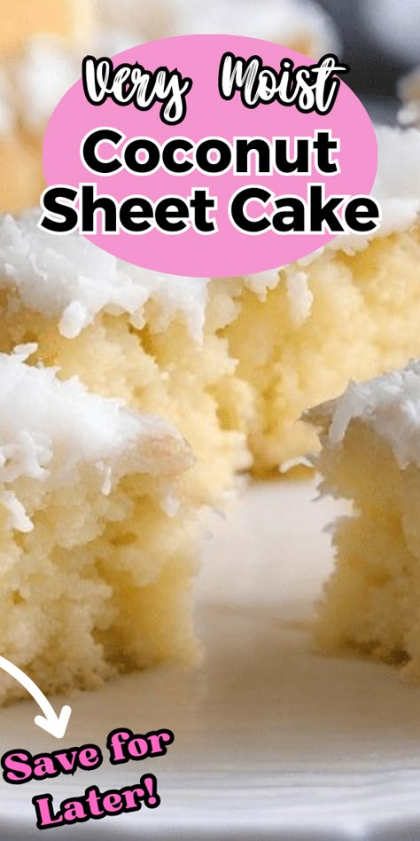 Very Moist Coconut Sheet Cake, Buttermilk Coconut Cake, Fluffy Coconut Cake, Simple Coconut Cake, Apple Coconut Cake, Wet Coconut Cake, Coconut Texas Sheet Cake, Coconut Cake From Cake Mix Boxes, Coconut Cake Recipe From Scratch