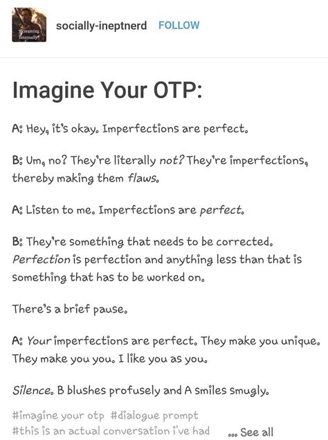 Comfort Prompts, Opt Prompts, Otp Scenarios, Hurt Comfort, Imagine Your Otp, Otp Prompts, Story Writing Prompts, Writing Dialogue Prompts, Dialogue Prompts