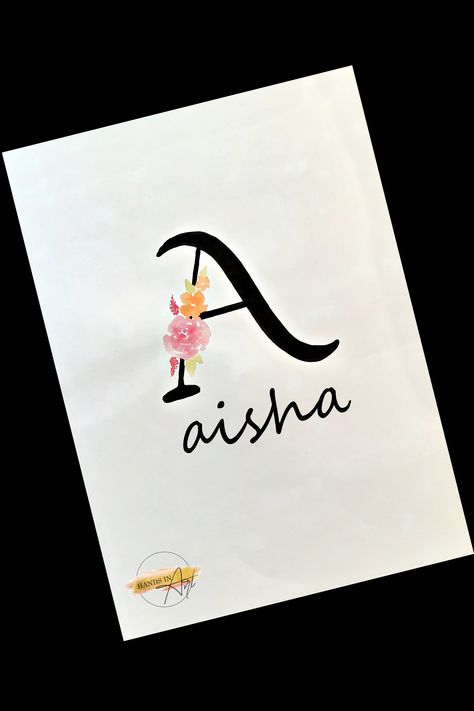 Letter A Floral Alphabet | Floral letter A | Floral monogram | Aisha name with initial A Name Pictures Letter Art, Aisha Name Wallpaper, A Letter Calligraphy, Ayesha Name Calligraphy, Aisha Name Dp, Aisha Name, Calligraphy Names, Name Calligraphy, Words For Teacher