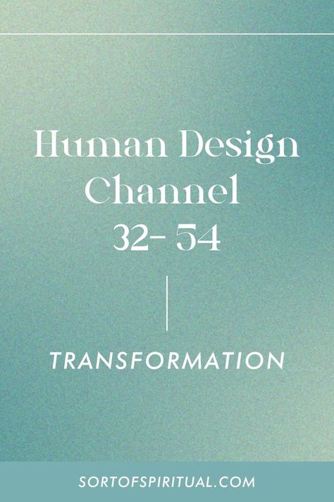 Channel 32 54 in Human Design represent the channel of transformation. If you have this channel in your chart You intuitively know how to be successful and what will be successful. When you trust your strategy & authority the success can happen quite easily. YIn all areas, you are designed to transform and can also be a catalyst to help others transform. Human Design channel | Channel 32 54 Human Design | Human Design Explained | Human Design System | How Human Design works Digital Income, Big Emotions, Human Design System, Human Design, Lifestyle Design, Design System, Creative Outlet, The Energy, Trust Yourself