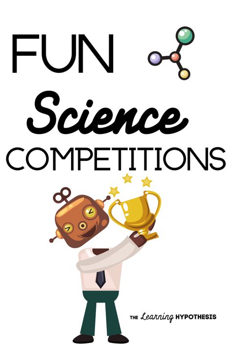 Looking for science competitions for kids? You will find that high school science competitions often overlap with the science competitions for middle school students (with different entry levels). These are some of my favorite science contests for high school and middle school students. Science Competition Ideas, Class Competition Ideas, Science Club Activities, Gamification Education, Tournament Poster, Physical Science Lessons, Easy Science Projects, Science Demonstrations, Science Quiz