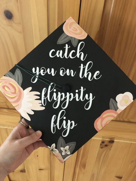 Catch You On The Flippity Flip Grad Cap, Nothing Hates You Graduation Cap, Swiftie Grad Cap, Grad Cap, Graduation Cap, Chalkboard Quotes, Chalkboard, Art Quotes, Chalkboard Quote Art