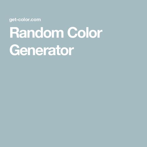 Random Color Generator Colour Generator, Random Color Generator, Random Name Generator, Color Generator, Name Generator, Color Name, Html Color, Random Color, Color Names