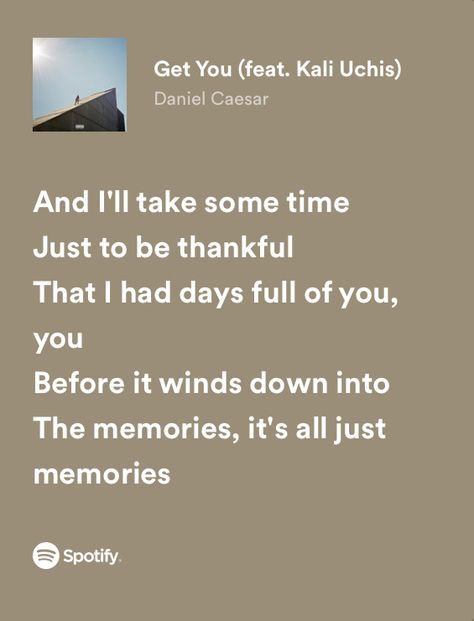 Get You Daniel Caesar Spotify, Get You Daniel Caesar, Daniel Caesar, Spotify Premium, Song Lyric Quotes, Yours Lyrics, Kali Uchis, Lyrics Aesthetic, September 23