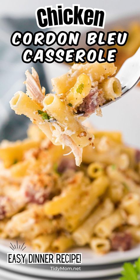 Chicken Cordon Bleu Pasta Casserole, Swiss Cheese Chicken, Creamy Chicken Cordon Bleu, Cordon Bleu Pasta, Chicken Cordon Bleu Pasta, Easy Chicken Cordon Bleu, Savory Ham, Cordon Bleu Casserole, Chicken Cordon Bleu Casserole