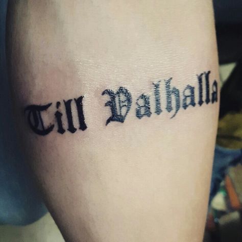 Tattoo, Viking, Valhalla Until Valhalla Tattoo, Til Valhalla Tattoo, Till Valhalla Tattoo, Until Valhalla, Valhalla Tattoo, Viking Tattoos For Men, Viking Valhalla, Tattoos 2024, Tie A Necktie