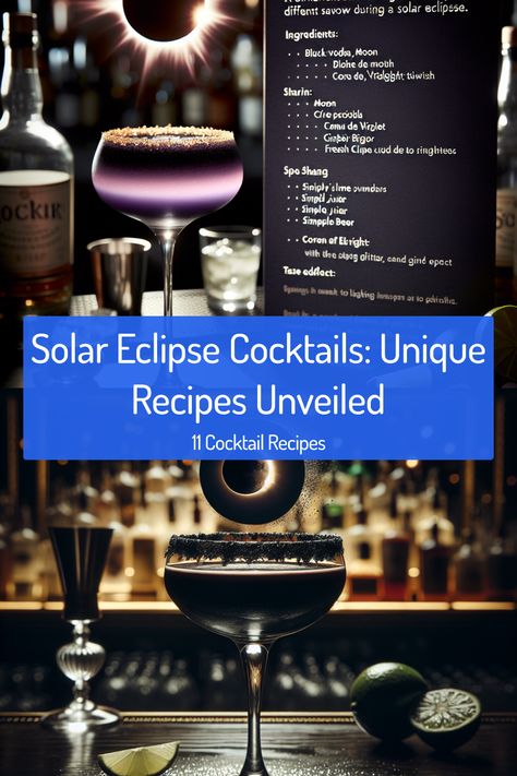 Find some of the best AI generated solar eclipse themed cocktail recipes. Solar Eclipse Appetizers, Eclipse Cocktail Ideas, Eclipse Themed Cocktail, Solar Eclipse Cocktails, Eclipse Drink, Themed Cocktail Recipes, Eclipse Cocktail, Solar Eclipse Crystals, Cocktail List