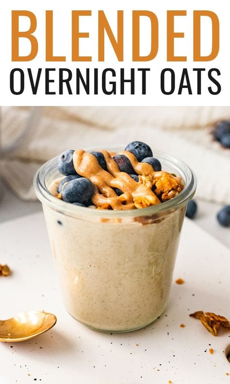 Blended Overnight Oats, Blended Oats, Breakfast Oats, Eating Bird Food, Oat Recipes Healthy, Overnight Oats Recipe Healthy, Breakfast Easy, Hot Cereal, Overnight Oats Healthy