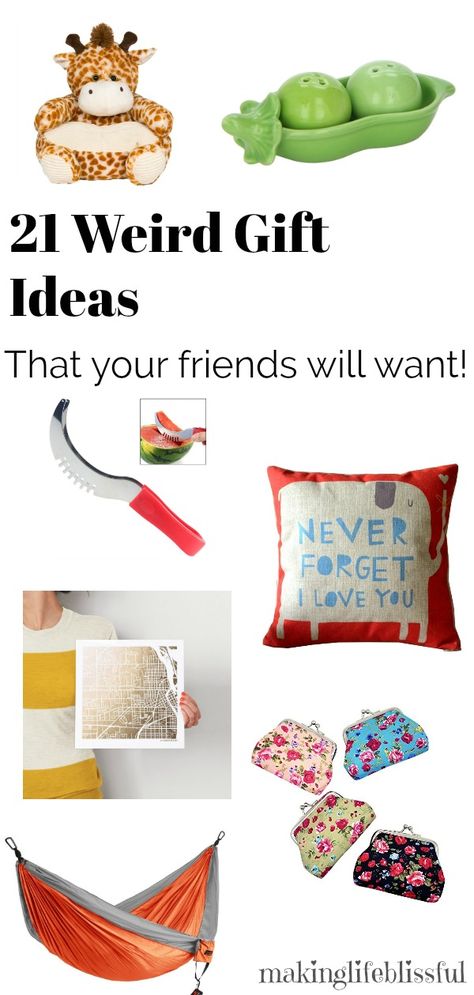 21 Weird Gift Ideas That You Loved Ones Actually Want! #gifts #greatgifts #friends #Tweens #teens Fun Birthday Gifts For Friends, Random Gifts For Friends, Wierd Gifts, Funny Gifts To Get Your Best Friend, Quirky Gifts Not On The High Street, Weird Gifts Inspire Uplift ⭐, Weird Gifts Zazzle, Weird Gifts For Friends, Tiny Gift Ideas