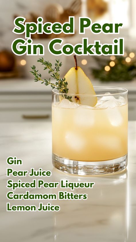 Spiced Pear Gin Cocktail Gin Pear Cocktail, Pear Liqueur Cocktails, Pear Cocktails Fall, Gin Drinks Recipes, Thyme Cocktails, Spiced Cocktails, Spiced Pear Cocktail, Light Alcoholic Drinks, Pear Gin