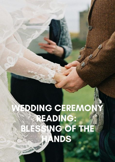 Having a non-religious wedding? Here's a short and sweet classic wedding ceremony reading called 'Blessing of the Hands'. Non Religious Wedding Readings, Readings For Wedding Ceremony, Blessing Of The Hands, Readings For Weddings, Secular Wedding Ceremony, Non Religious Wedding Ceremony, Classic Wedding Ceremony, Ceremony Readings, Wedding Ceremony Readings