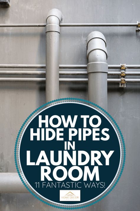 How To Hide Pipes In Laundry Room [11 Fantastic Ways!] - Home Decor Bliss Cabinet To Hide Pipes, Hide Plumbing In Laundry Room, Hide Water Lines In Laundry Room, Cinder Block Laundry Room, Hiding Basement Plumbing, How To Hide Hoses In Laundry Room, Hiding Water Hookup In Laundry Room, Hide Water Softener Laundry Rooms, How To Hide Water Lines In Laundry Room