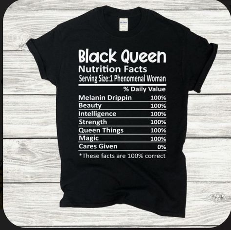 History Shirts, Dope Tees, Black Heritage, Nerdy Shirts, Queen Shirt, Magic Gift, Queen Black, Phenomenal Woman, Queen Shirts