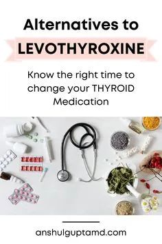 Is it Time to Change your Thyroid Medication Levothyroxine Alternative, T3 Hormone, Thyroid Levels, Low Thyroid, Thyroid Medication, Thyroid Hormone, Thyroid Health, Adrenal Fatigue, Right Time