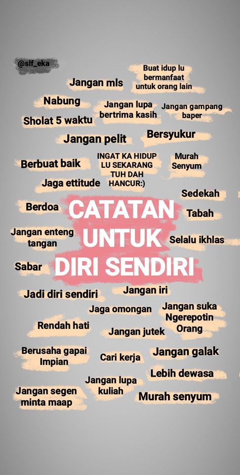 Catatan Aesthetic Simple, Quotes Penyemangat Diri Sendiri, To Self Quotes, Catatan Aesthetic, Funny Quotes Wallpaper, Wallpaper Islami, Wallpaper Hp, Pray Quotes, Dear Self Quotes