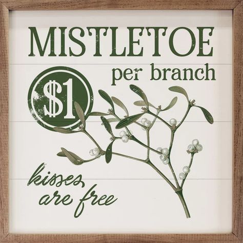 The Holiday Aisle® Mistletoe And Kisses White - on - Wayfair Canada Mistletoe Sign, Art Above Tv, Wall Art Bedroom Paint, Wall Art Above Couch, Distressed Wood Wall, Wall Art Above Bed, Wall Lanterns, Signed Artwork, White Wall Art