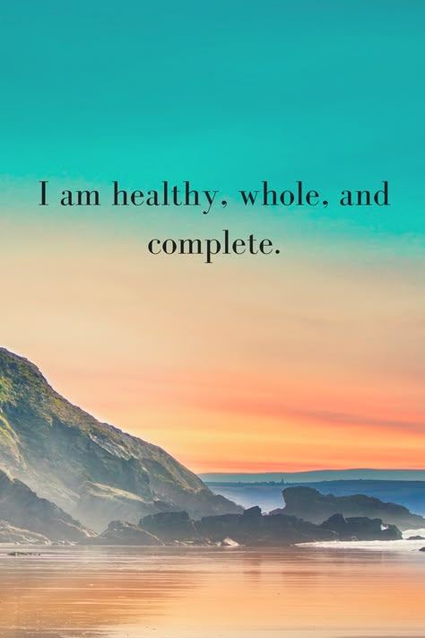 I Am Healthy Affirmations Wallpaper, I Am Whole Affirmation, I Am Healthy Wallpaper, I Am Happy And Healthy, I Am Whole Quotes, My Body Is Perfect Affirmation, I Am Healthy Affirmations, I Am Complete, Affirmations For Health