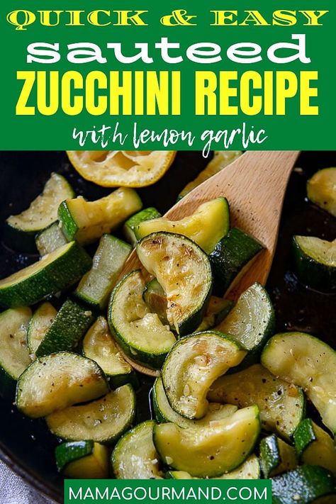 Learn how to make sauteed zucchini and squash with this quick and easy lemon garlic recipe. In little as five minutes you'll have a healthy, yet richly flavorful, zucchini recipe ready to enjoy!#zucchiniandsquash #sauteed #zucchini #recipe #lemon #garlic #howto #easy Sauteed Zucchini Recipes, Sauteed Zucchini And Squash, Blueberry Zucchini Bread, Zucchini And Squash, Veggie Side Dish Recipes, Zucchini Recipes Healthy, Easy Zucchini Recipes, Healty Dinner, Garlic Recipe