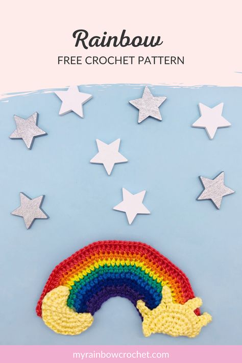 The rainbow 🌈- Free Crochet pattern - My Rainbow Crochet Gallery Wall Nursery, Crochet Size, Kawaii Crochet, Rainbow Crochet, Crochet Amigurumi Free Patterns, Crochet Design, Baby Wall Art, Crochet Applique, Applique Patterns