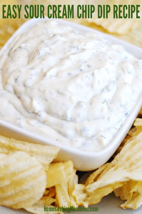 Easy Sour Cream Dip, Sour Cream Chip Dip, Chip Dip Recipe, Easy Chip Dip, Sour Cream Dip Recipes, Sour Cream Chips, Chip Dip Recipes, Homemade Sour Cream, Party Snacks Easy