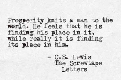 Screw Tape Letters Cs Lewis, Cs Lewis Screwtape Letters Quotes, Screwtape Letters Quotes, Screwtape Letters, Letters Quotes, English Student, Lewis Quotes, Awake My Soul, Cs Lewis Quotes