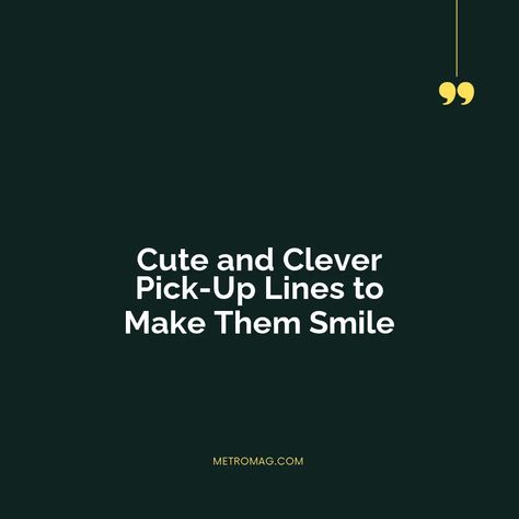 Discover sweet and playful adorable pick up lines to charm your crush. From cute and witty to funny and endearing, these lines are sure to bring a smile to their face. | # #PickUpLines #RomanceCaptions Sweet Pickup Lines For Guys, Funny Pick Up Lines For Boyfriend, Pick Up Lines For Guys Smooth, Cute Pick Up Lines For Crush, Funny Pickup Lines For Guys, Corny Pick Up Lines For Him, Pick Up Lines For Guys Flirty, Cute Things To Text Your Crush, Cheesy Pick Up Lines Funny