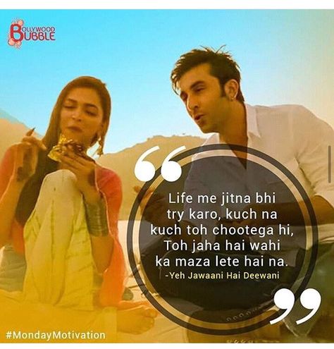 Yeh jawani hai deewani Ye Jawaani Hai Deewani Quotes, Ye Jawani Hai Deewani Quotes, Yeh Jawani Hai Deewani Quotes, Yeh Jawaani Hai Deewani Quotes, Ye Jawani Hai Deewani, Yeh Jawani Hai Deewani, Yjhd Quotes, Bollywood Dialogues, Bollywood Love Quotes