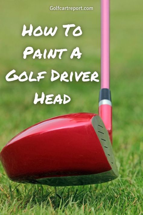 You may be wondering how to paint a golf driver head. We give you a step-by-step guide on this entire process. Golf Diy Projects, Golf Club Crafts, Golf Crafts, Golf Painting, Golf Chipping Tips, Golf Driving Range, Chipping Tips, Golf Net, Bleach Pen