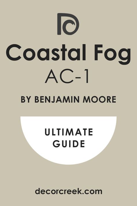 Ultimate Guide. Coastal Fog AC-1 Paint Color by Benjamin Moore Coastal Fog Benjamin Moore, Coastal Fog, Coordinating Colors, Benjamin Moore, Paint Color, Aesthetically Pleasing, Color Schemes, Paint, Color