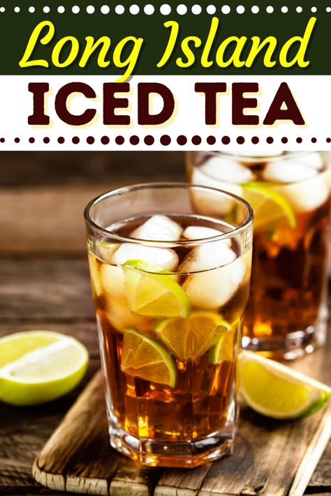 Amp up happy hour with this Long Island Iced Tea recipe! A mix of vodka, tequila, rum, gin, triple sec, and sweet and sour mix, it's guaranteed to give you a buzz! Cherry Long Island Iced Tea Recipe, How To Make Long Island Iced Tea, Long Island Iced Coffee, Long Island Recipe Cocktails, Top Shelf Long Island Iced Tea Recipe, Long Island Recipe, Long Island Tea Recipe, Long Island Iced Tea Recipe Easy, Tequila Mix