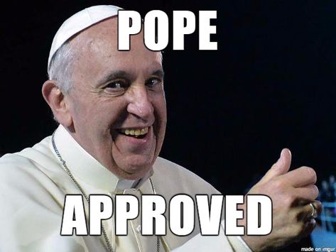 Pope Francis Funny, Pope Francis Memes, Pope Meme, A Good Person, Smile And Wave, Good Person, The Pope, Godly Man, Beautiful Stories