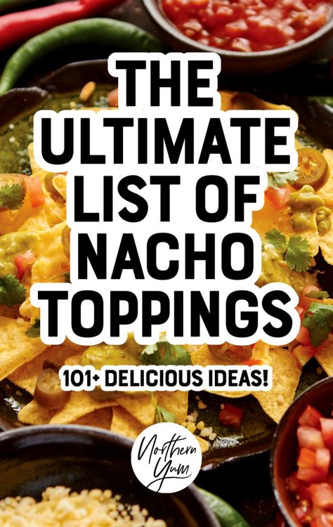 Delicious ideas for nacho toppings, perfect to reference when making loaded sheet pan nachos or hosting a nacho bar. Find 101+ ideas here from classic to bold options, a little something for everyone. Superbowl Nachos Bar, Nachos Bar For A Crowd, Football Nacho Bar, Make Your Own Nachos Bar, Nacho Bar For 100 People, Super Bowl Taco Bar, Counter Top Nachos, Kitchen Island Nacho Bar, Nacho Bar Toppings List