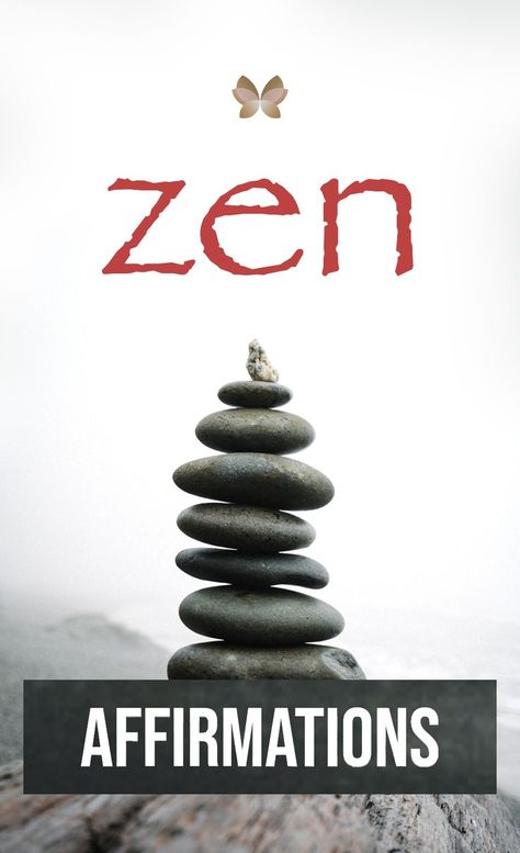 A collection of 44 affirmations that will inspire you to understand the concept of Zen and be more Zen in your daily life so you can improve your mental health and reach a higher level of awareness. How To Be Zen, Zen Affirmations, A To Zen Life, Zen Mind Beginners Mind, Zen Mindset, Zazen Meditation, Zen Things, Happier Life, Meditation Techniques